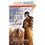 Streams to the River, River to the Sea