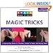 Knack Magic Tricks: A Step-by-Step Guide to Illusions, Sleight of Hand, and Amazing Feats (Knack: Make It easy)