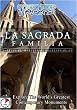 Modern Times Wonders  LA SAGRADA FAMILIA Barcelona/Spain