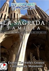 Modern Times Wonders  LA SAGRADA FAMILIA Barcelona/Spain