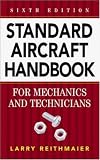 Standard Aircraft Handbook for Mechanics and Technicians