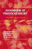 Handbook of Photochemistry, Third Edition
