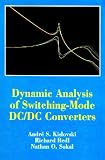 Dynamic Analysis of Switching-Mode DC-DC Converters (Electrical Engineering)