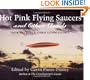Hot Pink Flying Saucers and Other Clouds