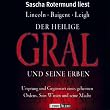 Der heilige Gral und seine Erben. 4 CDs