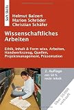 Produkt-Bild: Wissenschaftliches Arbeiten, 2. Auflage: Wissenschaft, Quellen, Artefakte, Organisation, Pr&auml;sentation