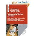 Wissenschaftliches Arbeiten, 2. Auflage: Wissenschaft, Quellen, Artefakte, Organisation, Pr�sentation