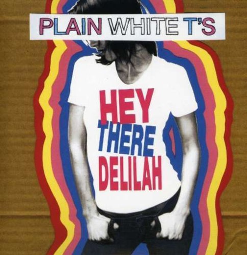 Hey There Delilah