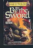 Magic of the Plains: By the Sword Vol 1 (Magic of the Plains, Vol 1)