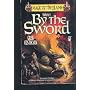 By The Sword (Magic of the Plains) (Vol 1)