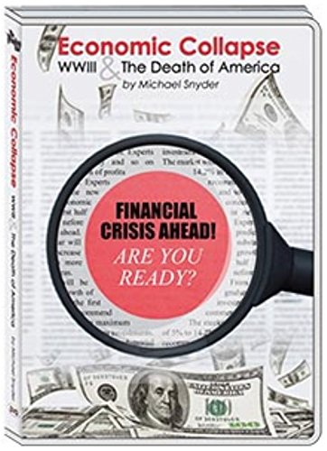 ECONOMIC COLLAPSE & WWIII & DEATH OF AMERICA ECONOMIC COLLAPSE & WWIII & DEATH OF AMERICA