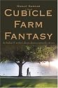 Cubicle Farm Fantasy: An Indian IT worker's dream about escaping the rat race