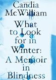 What to Look for in Winter