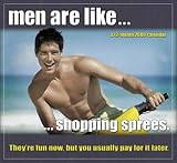 Men are Like. . .2009 Calendar