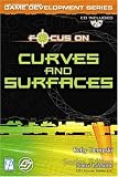 Buy : Focus On Curves and Surfaces (Focus on Game Development)