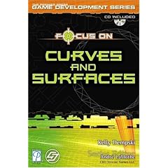 Focus On Curves and Surfaces (Focus on Game Development)