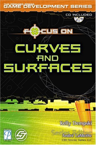 Focus on Curves and Surfaces - Kelly Dempski