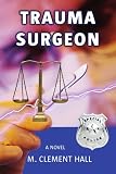 Trauma Surgeon