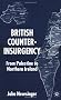 British Counterinsurgency: From Palestine to Northern Ireland