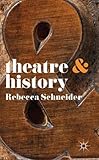 Theatre & history