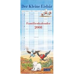 Der Kleine Eisb�r - Familienkalender 2008