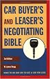 Car Buyer's and Leaser's Negotiating Bible, Third Edition (Car Buyer's & Leaser's Negotiating Bible)