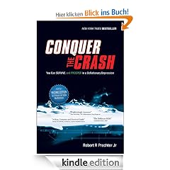 Conquer the Crash: You Can Survive and Prosper in a Deflationary Depression