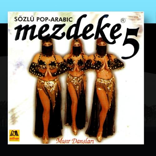 Mezdeke - Mezdeke 5 - Zortam Music