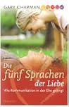 Die f�nf Sprachen der Liebe. Wie Komm...