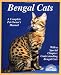 Bengal Cats: Everything about Purchase, Care, Nutrition, Breeding, Health Care, and Behavior (Barron's Complete Pet Owner's Manuals)