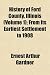 History of Ford County, Illinois (Volume 1); From Its Earliest Settlement to 1908