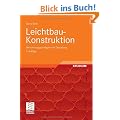 Leichtbau-Konstruktion: Berechnungsgrundlagen und Gestaltung
