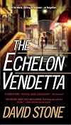 The Echelon Vendetta