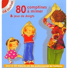80 Comptines � mimer & jeux de doigts (1CD audio)