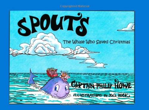 Spouts: The Whale Who Saved Christmas