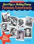 Short Plays for Building Fluency: Famous Americans: 22 Reproducible Plays That Build Fluency, Vocabulary, and Comprehension