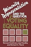 Minority representation and the quest for voting equality