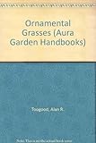 Ornamental grasses