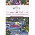 Le Truffaut des Terrasses et balcons