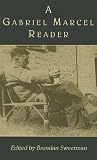 A Gabriel Marcel Reader