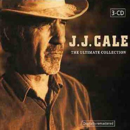 J. J. Cale - Ultimate Collection - Zortam Music