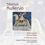 Sibelius: Kullervo [Hybrid SACD]