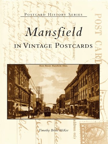 Mansfield in Vintage Postcards (Postcard History Series)