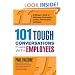 101 Tough Conversations to Have with Employees: A Manager's Guide to Addressing Performance, Conduct, and Discipline Challenges