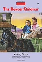 Mystery Ranch (The Boxcar Children Mysteries #4)