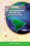 Produkt-Bild: Ein neues Bewusstsein f&uuml;r diese Erde!: Texte und Meditationen