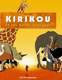 Kirikou et les bêtes sauvages