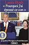 Laura Bush : Pourquoi j'ai �pous� ce con