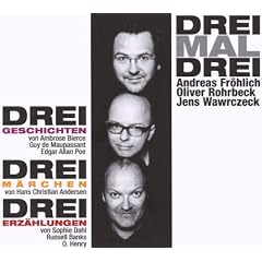Drei - Die Trilogie: inszenierte Lesungen