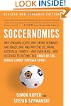 Soccernomics: Why England Loses, Why...